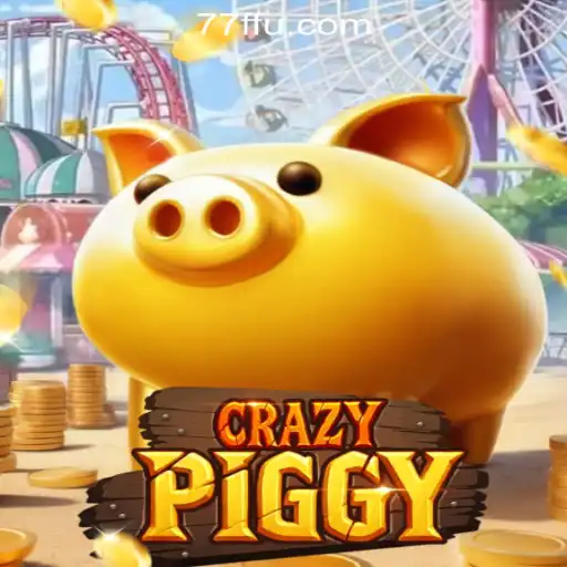 CrazyPiggy: Dive into the Thrilling World of 77F.bet Oficial Slots Brasil #1