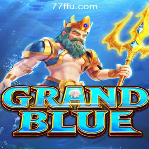Exploring the Exciting World of GRANDBLUE: A Casino Experience Like No Other