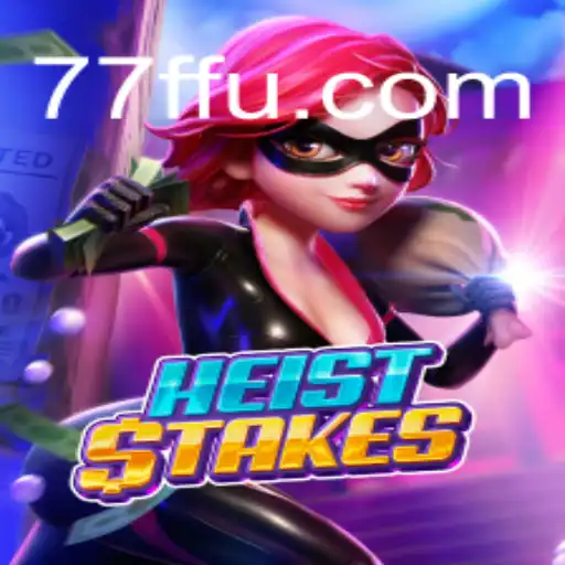 Unveiling HeistStakes: An Exciting Gaming Adventure in the World of 77F.bet Oficial Slots Brasil #1