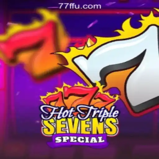 Discover the Excitement of HotTripleSevensSpecial: A Dive into the Thrilling World of 77F.bet Oficial Slots Brasil #1