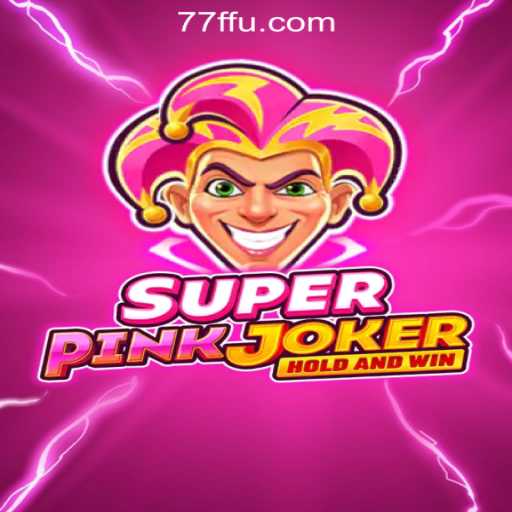 Exploring the Thrills of SuperPinkJoker: The Ultimate Slot Experience